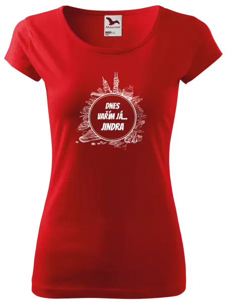 Dámské tričko Dnes vařím já... jméno