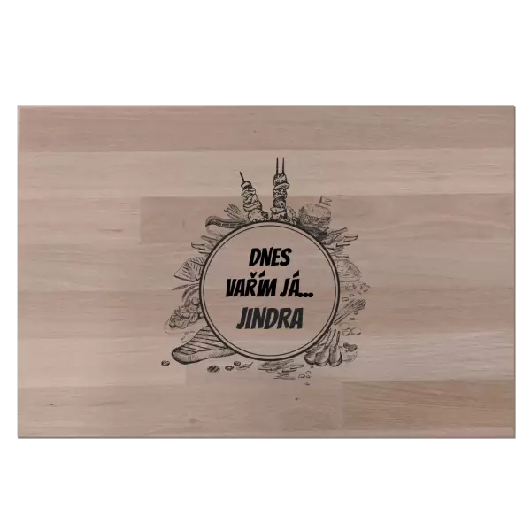 Bukové prkénko Dnes vařím já... jméno