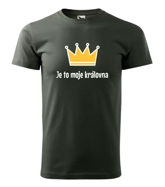 Pánské tričko Je to moje královna