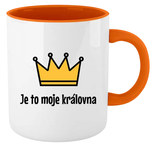 Hrnek Je to moje královna