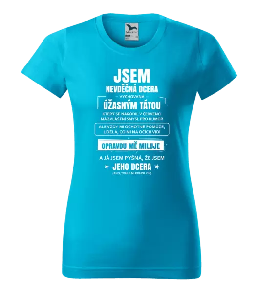 Dámské tričko Tátova nevděčná dcera