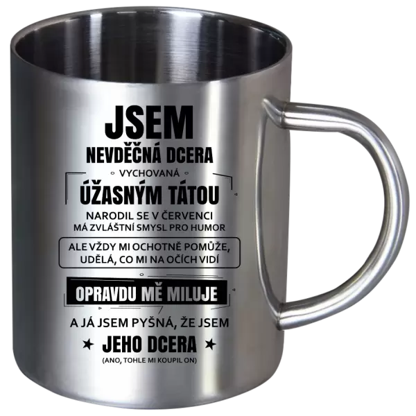 Nerezový hrnek Tátova nevděčná dcera
