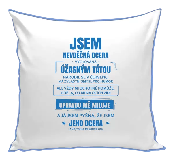Polštář Tátova nevděčná dcera