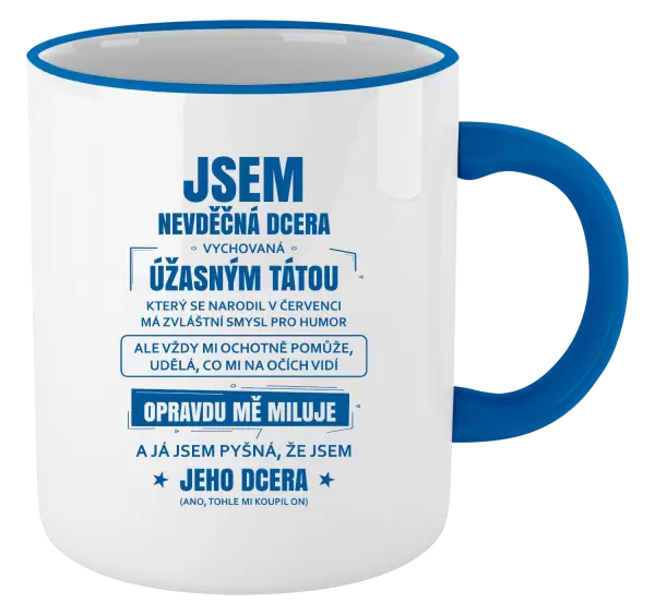 Hrnek Tátova nevděčná dcera