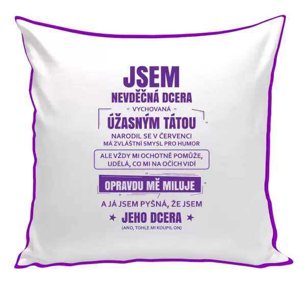 Polštář Tátova nevděčná dcera