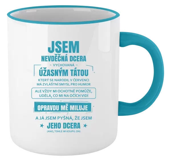 Hrnek Tátova nevděčná dcera