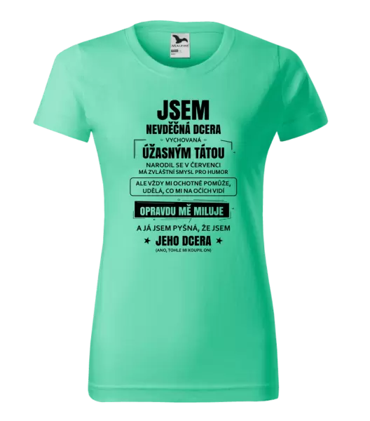 Dámské tričko Tátova nevděčná dcera