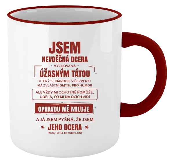 Hrnek Tátova nevděčná dcera