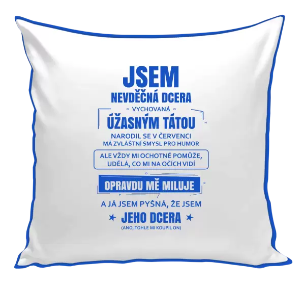 Polštář Tátova nevděčná dcera