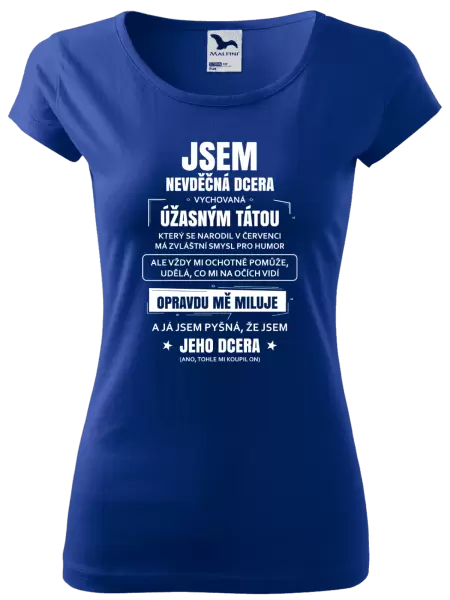 Dámské tričko Tátova nevděčná dcera