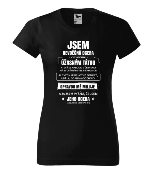 Dámské tričko Tátova nevděčná dcera