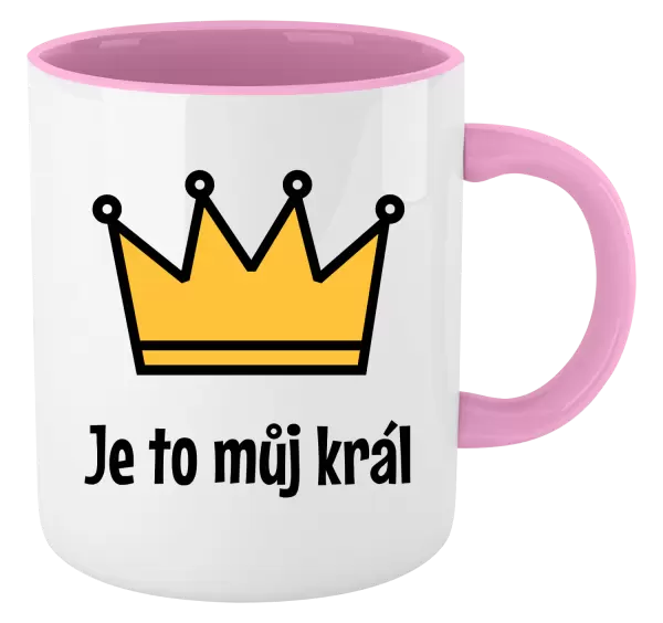 Hrnek Je to můj král