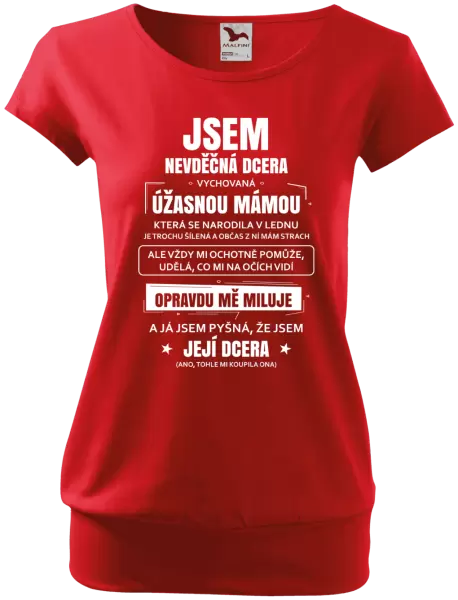 Dámské tričko Mámina nevděčná dcera
