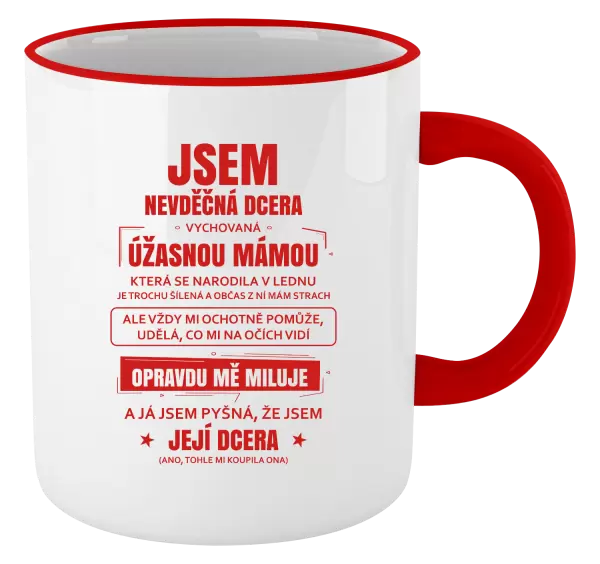 Hrnek Mámina nevděčná dcera