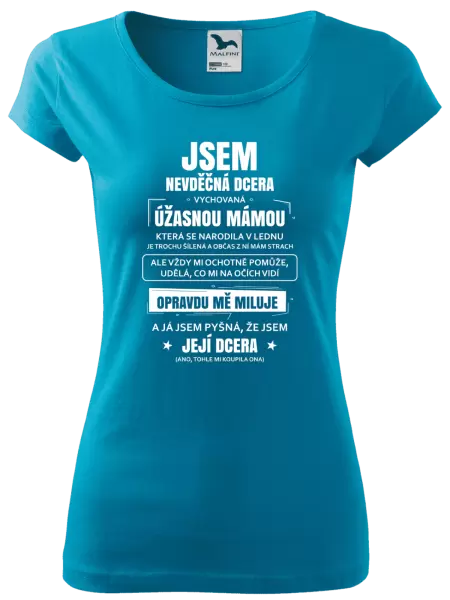 Dámské tričko Mámina nevděčná dcera