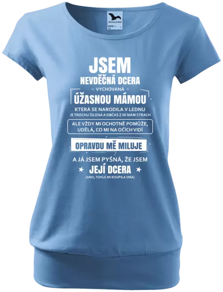 Dámské tričko Mámina nevděčná dcera