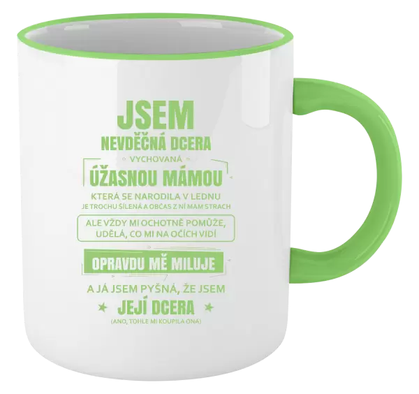 Hrnek Mámina nevděčná dcera
