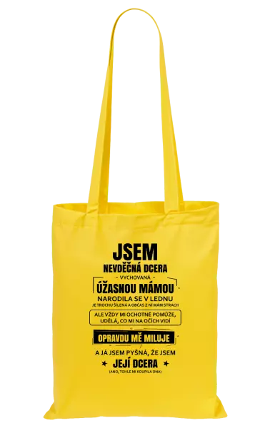 Látková taška Mámina nevděčná dcera