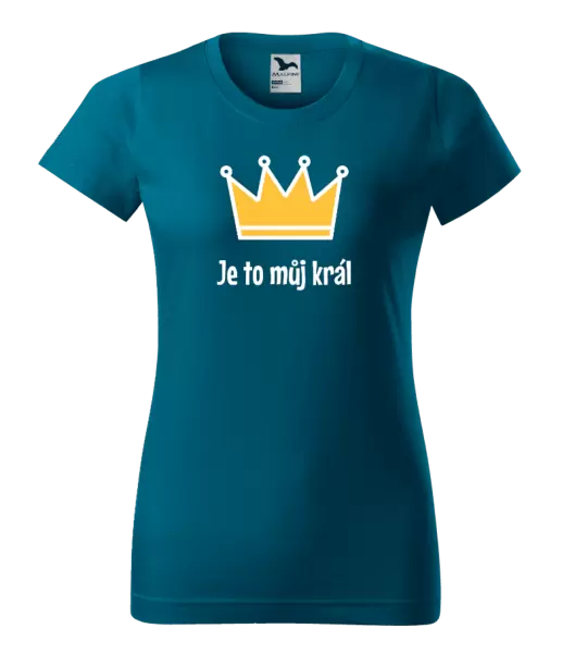 Dámské tričko Je to můj král