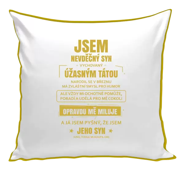 Polštář Tátův nevděčný syn