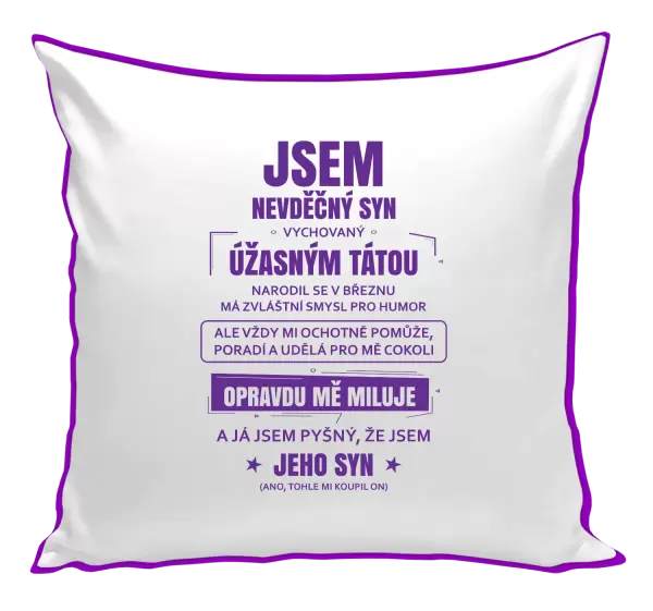 Polštář Tátův nevděčný syn