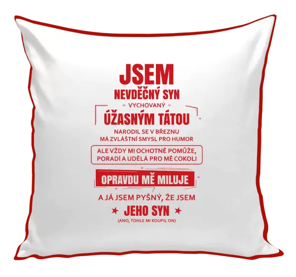 Polštář Tátův nevděčný syn