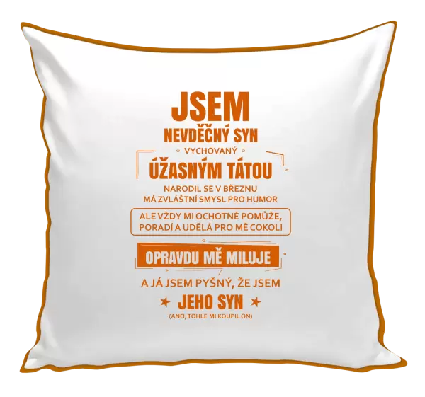 Polštář Tátův nevděčný syn