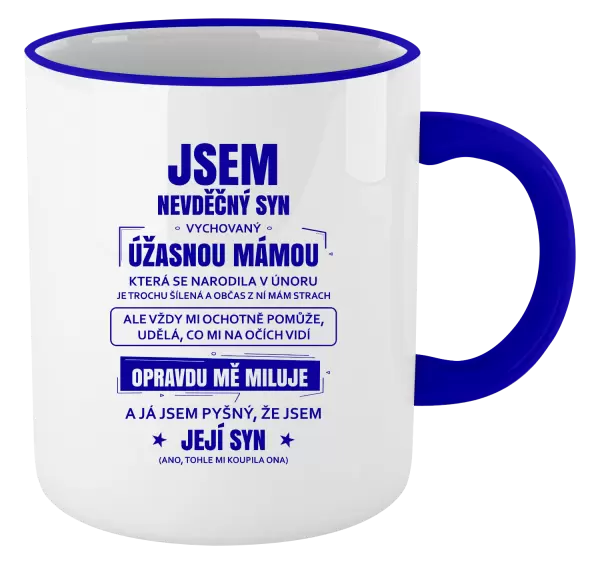 Hrnek Mámin nevděčný syn