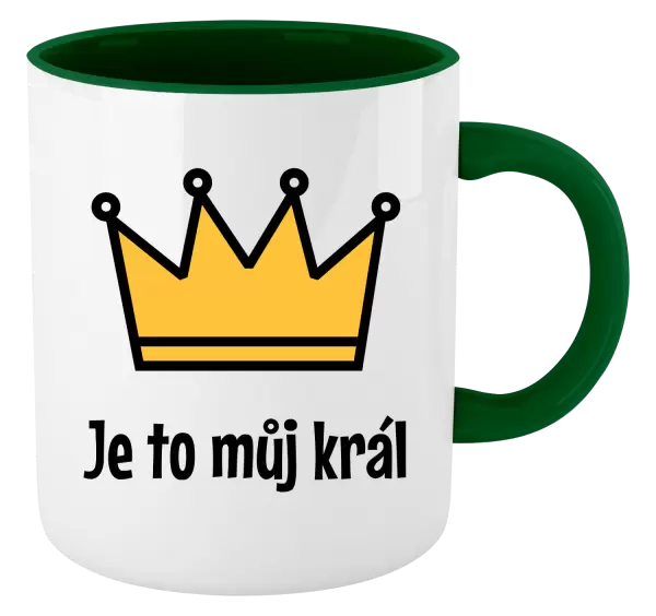 Hrnek Je to můj král