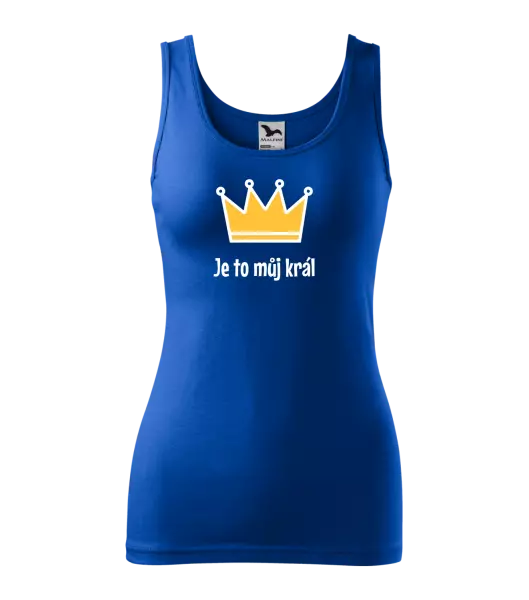 Dámské tílko Je to můj král