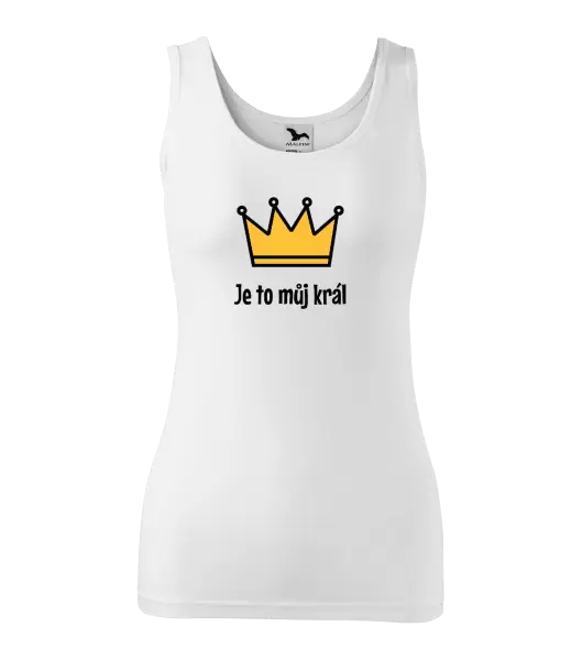 Dámské tílko Je to můj král