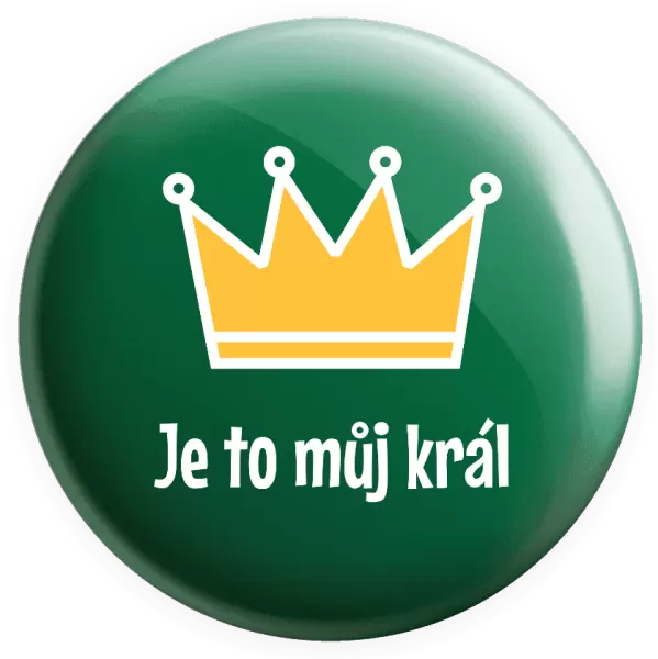 Placka Je to můj král