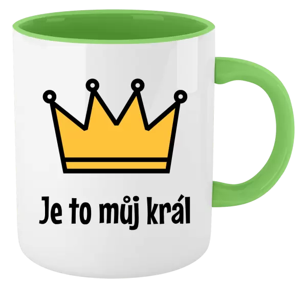 Hrnek Je to můj král
