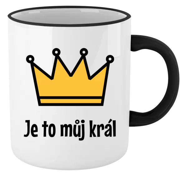 Hrnek Je to můj král