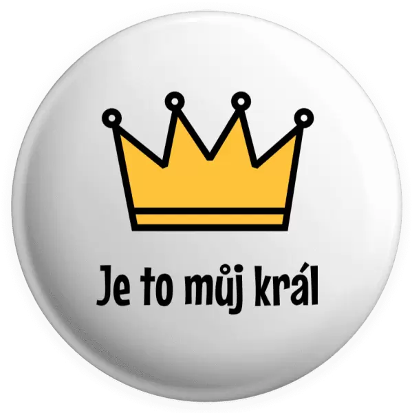 Placka Je to můj král