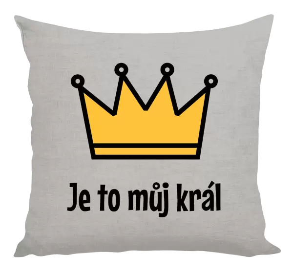Polštář Je to můj král