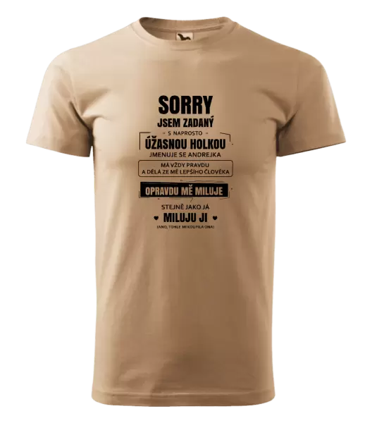 Pánské tričko Sorry, jsem zadaný