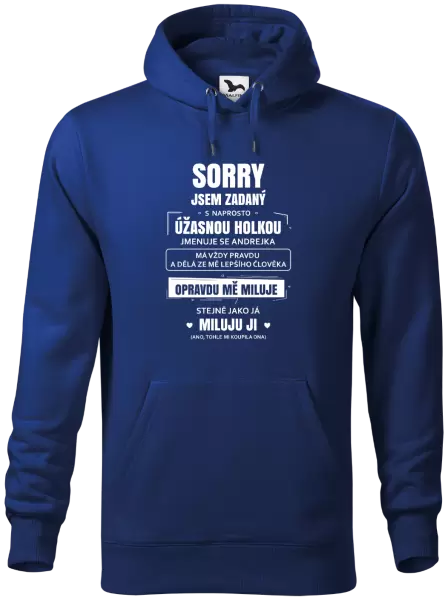 Pánská mikina Sorry, jsem zadaný