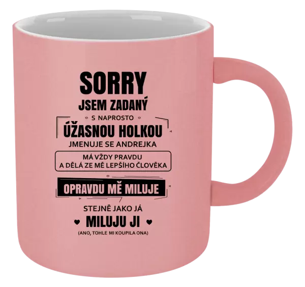 Metalický hrnek Sorry, jsem zadaný