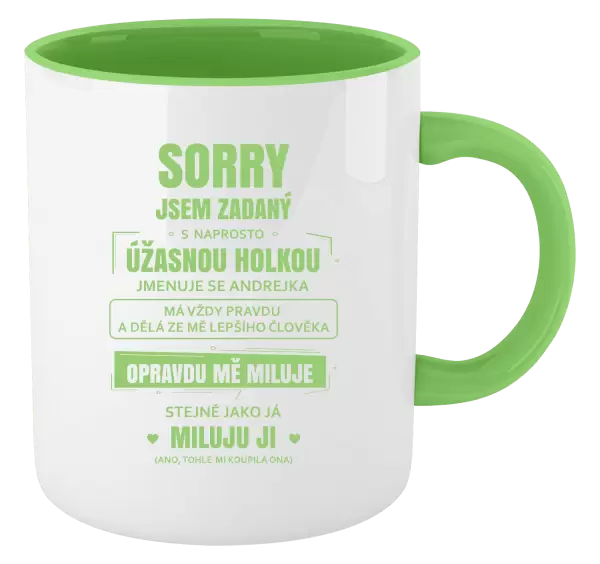 Hrnek Sorry, jsem zadaný