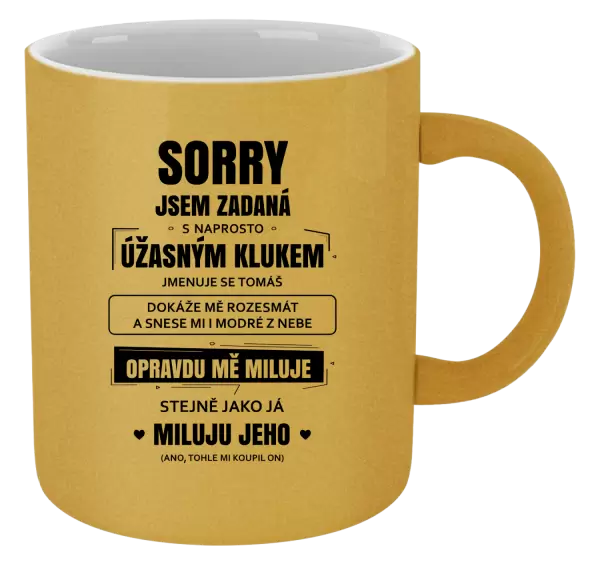 Metalický hrnek Sorry, jsem zadaná