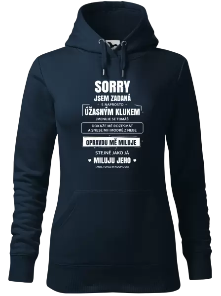 Dámská mikina Sorry, jsem zadaná