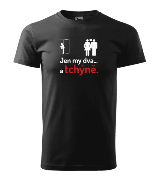 Pánské tričko Jen my dva a tchýně