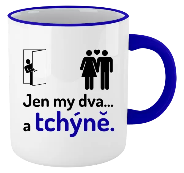 Hrnek Jen my dva a tchýně