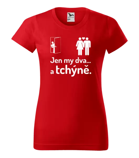 Dámské tričko Jen my dva a tchýně