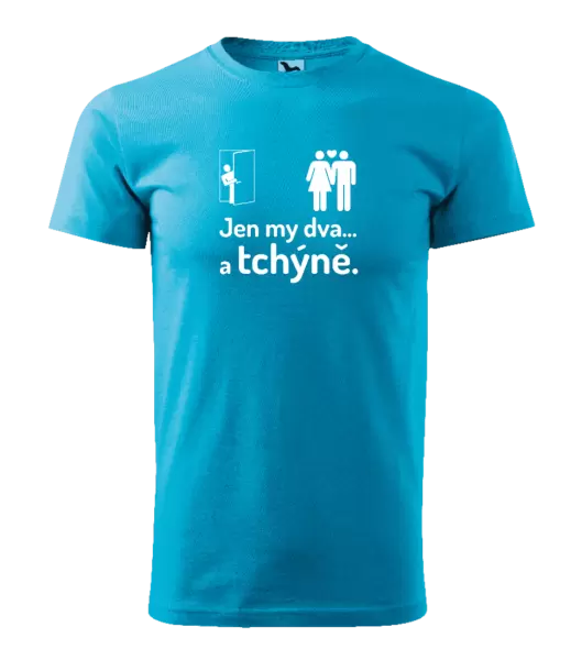 Pánské tričko Jen my dva a tchýně