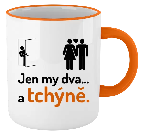 Hrnek Jen my dva a tchýně