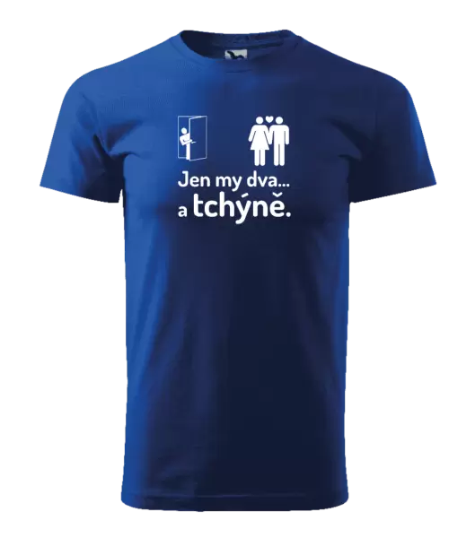 Pánské tričko Jen my dva a tchýně