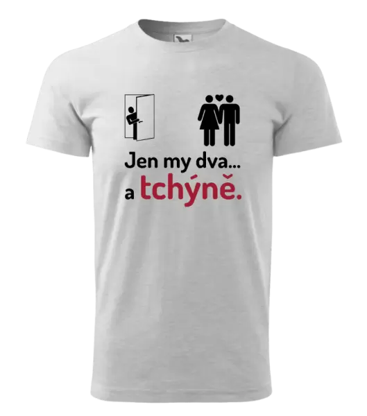 Pánské tričko Jen my dva a tchýně