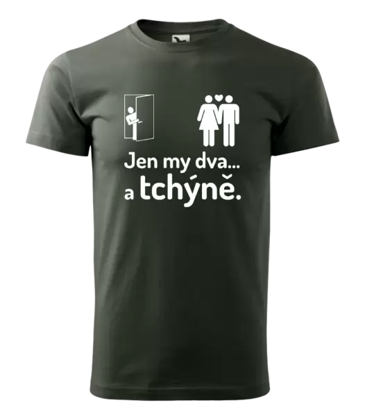 Pánské tričko Jen my dva a tchýně